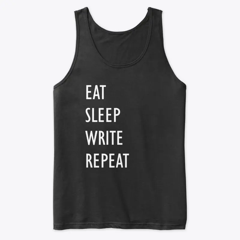 Eat Sleep Write Repeat